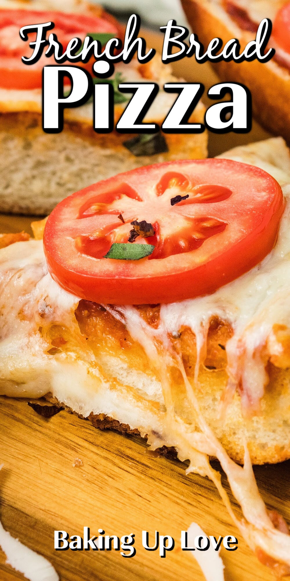 French Bread Pizza Recipe pin. 